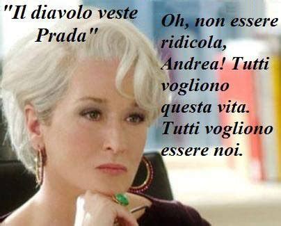 frasi di miranda il diavolo veste prada|frasi del diavolo veste prada.